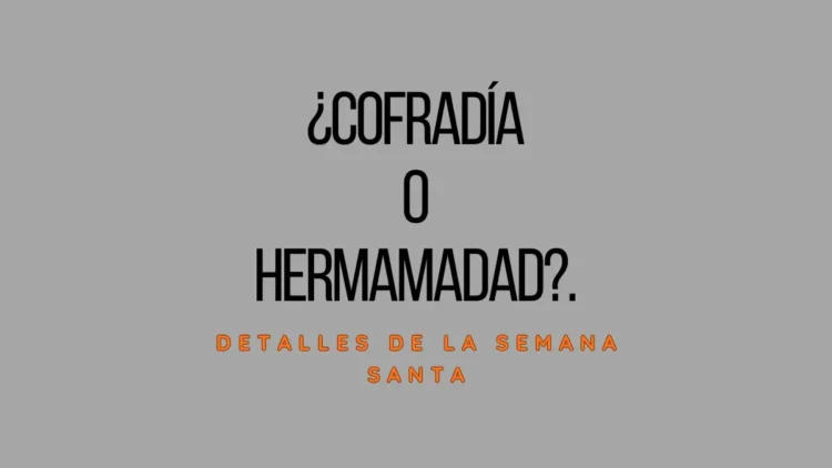 diferencias entre cofradía y hermandad
