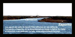 Caño del Carrascón. Desemboca en Gallineras dejando atrás el Puente de la Vaera y una de las entradas al Parque Natural de la Bahía de Cádiz. Fotografía de www.elguichidecarlos.com