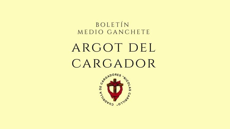 argot y palabrerio del cargador