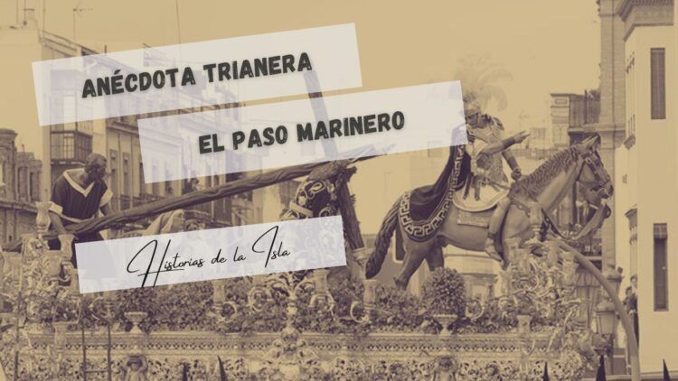 el paso merinero o trianero