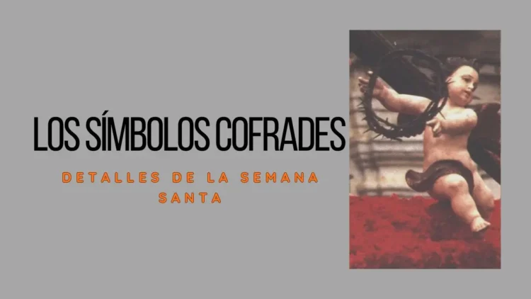 símbolos cofrades y litúrgicos