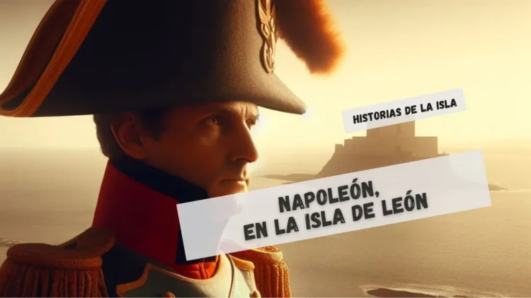 Napoleón en la Isla de León, puente zuazo SAn Fernando