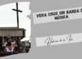 Vera-cruz sin banda de música