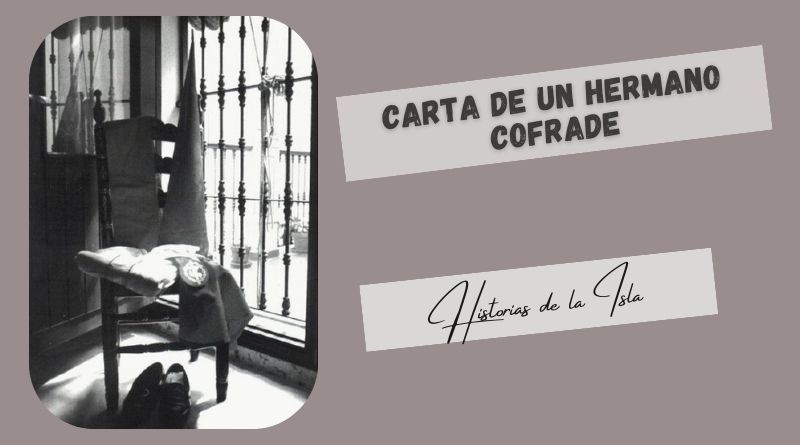carta de un hermano cofrade