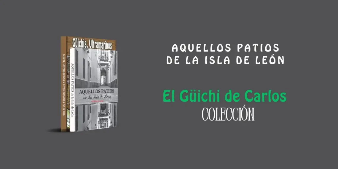 aquellos patios de la isla de león