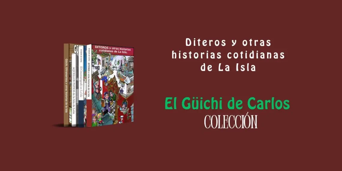 Diteros y otras historias cotidianas de La Isla