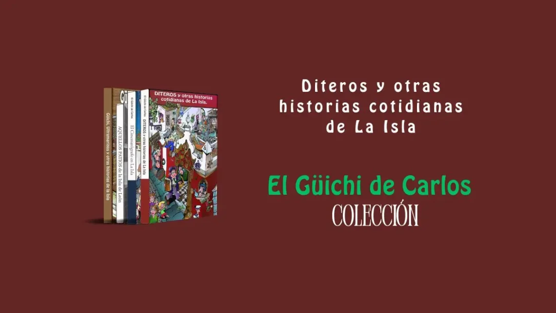 Diteros y otras historias cotidianas de La Isla