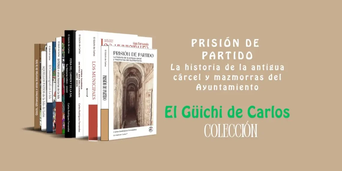 Prisión de Partido: la cárcel del Ayuntamiento